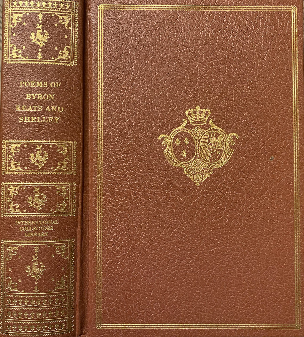 1967: Poems of Byron, Keats, and Shelley, selected and edited by Elliott Coleman, International Collectors Library