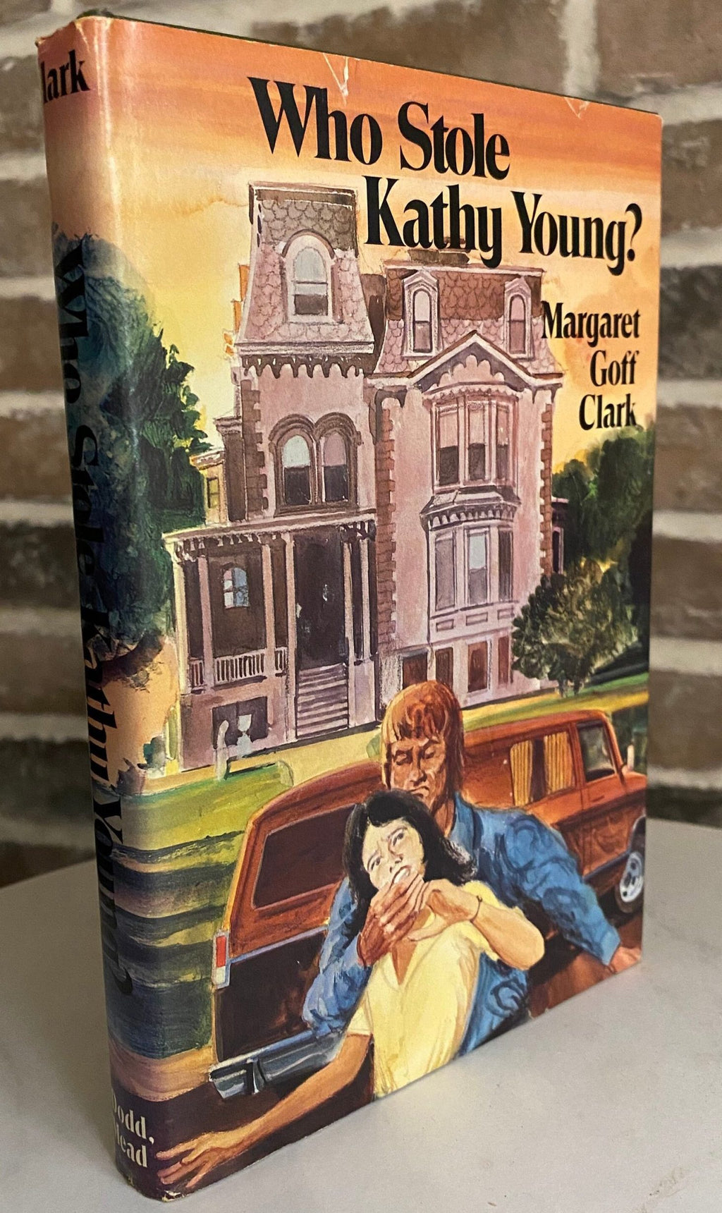 1980 Signed First Edition: Who Stole Kathy Young? by Margaret Goff Clark