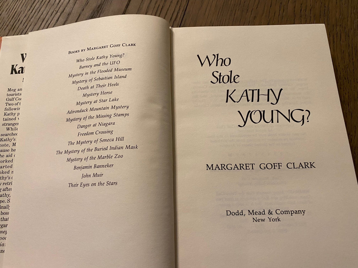 1980 Signed First Edition: Who Stole Kathy Young? by Margaret Goff Clark