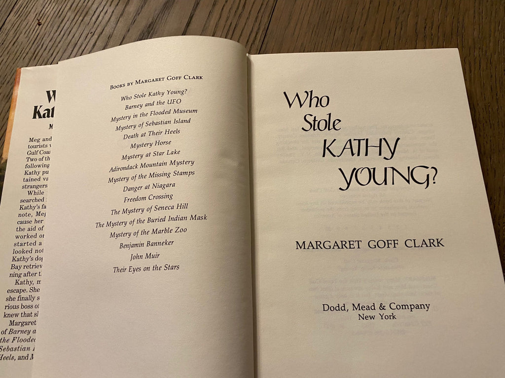 1980 Signed First Edition: Who Stole Kathy Young? by Margaret Goff Clark