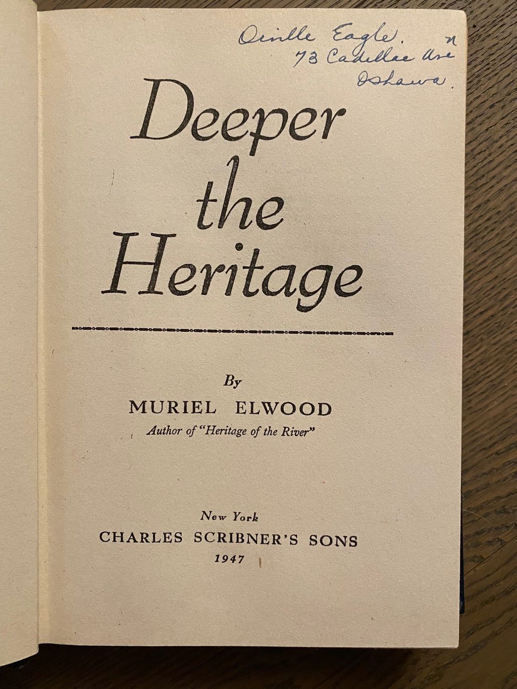 1947: Deeper the Heritage, by Muriel Elwood