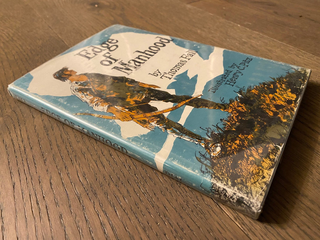 1964: Edge of Manhood, by Thomas Fall, illustrated by Henry C. Pitz