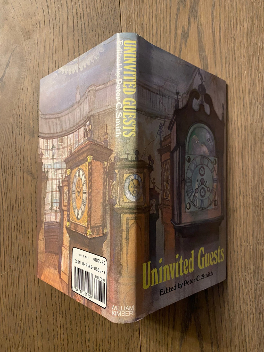 1984 - Uninvited Guests: Thirteen Unwelcome Guests, collection of stories edited by Peter S. Smith
