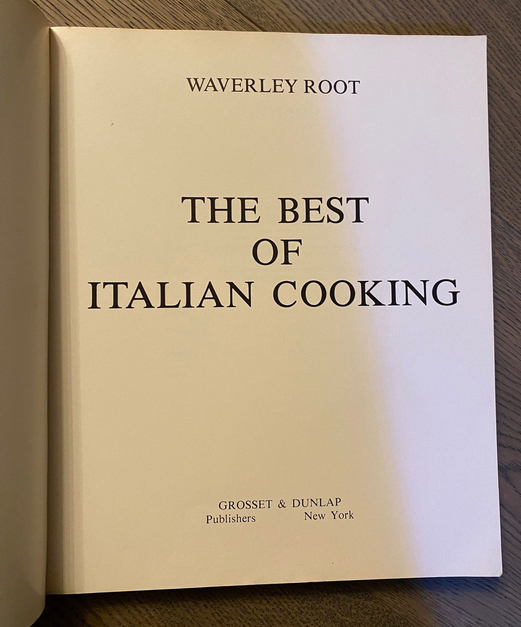 1974 First Edition: Waverly Root's The Best of Italian Cooking