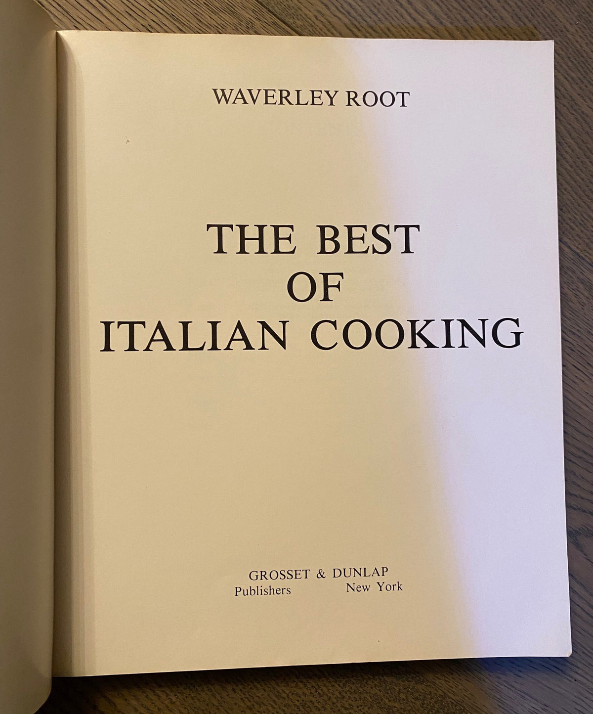 1974 First Edition: Waverly Root's The Best of Italian Cooking