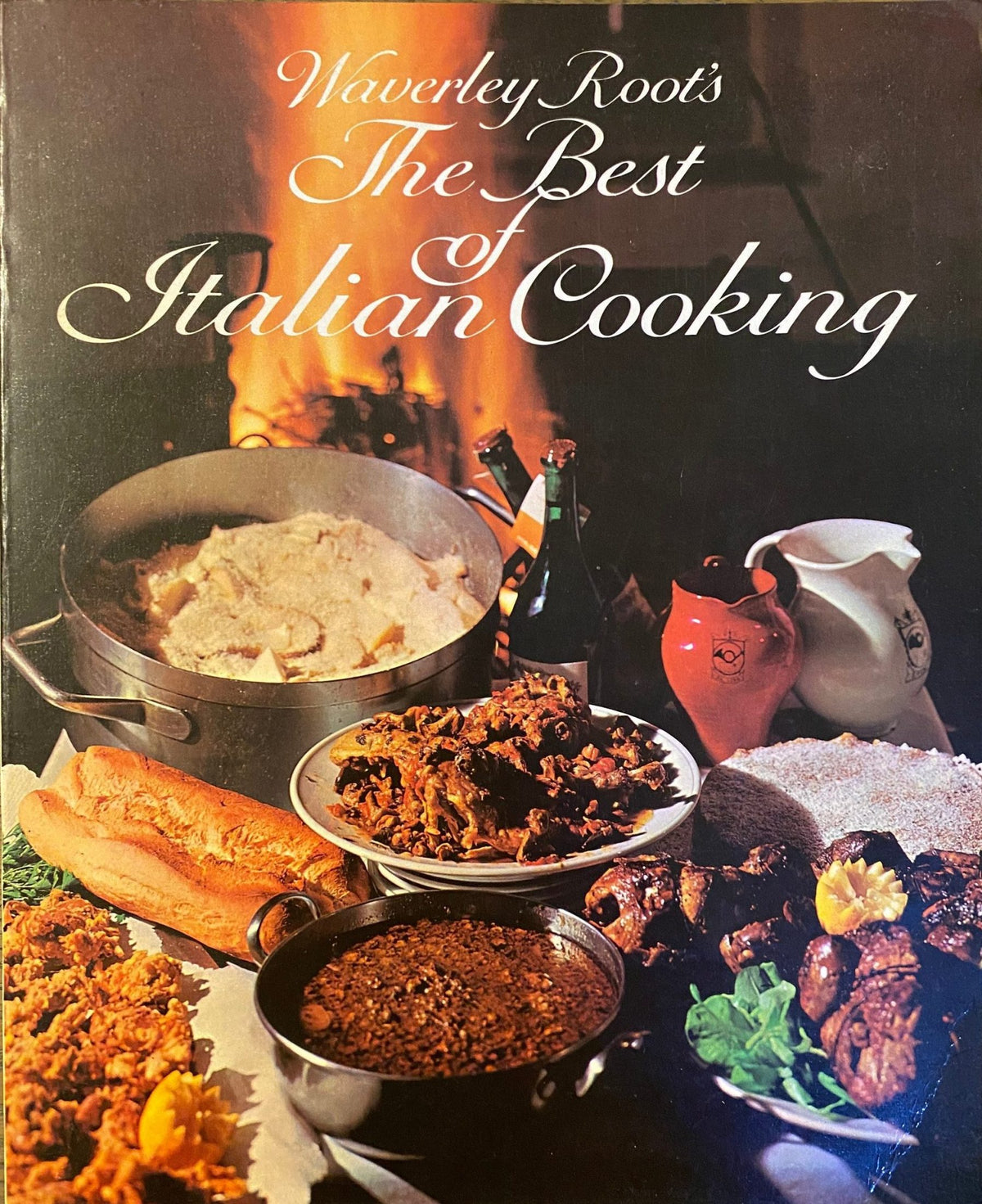 1974 First Edition: Waverly Root's The Best of Italian Cooking