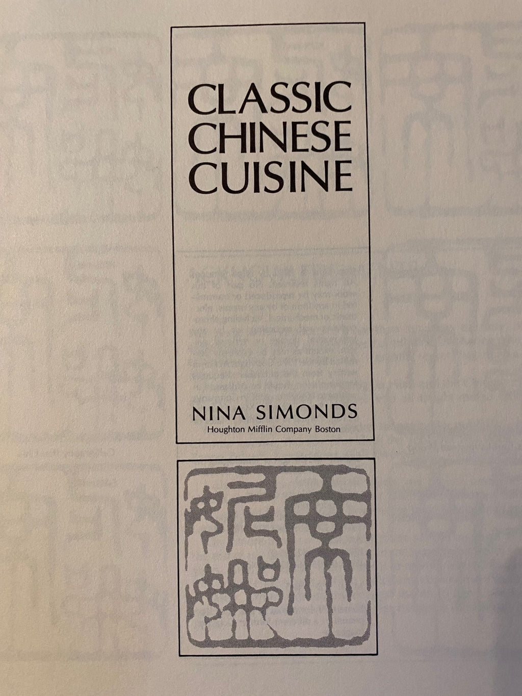 1982: Classic Chinese Cuisine, by Nina Simonds
