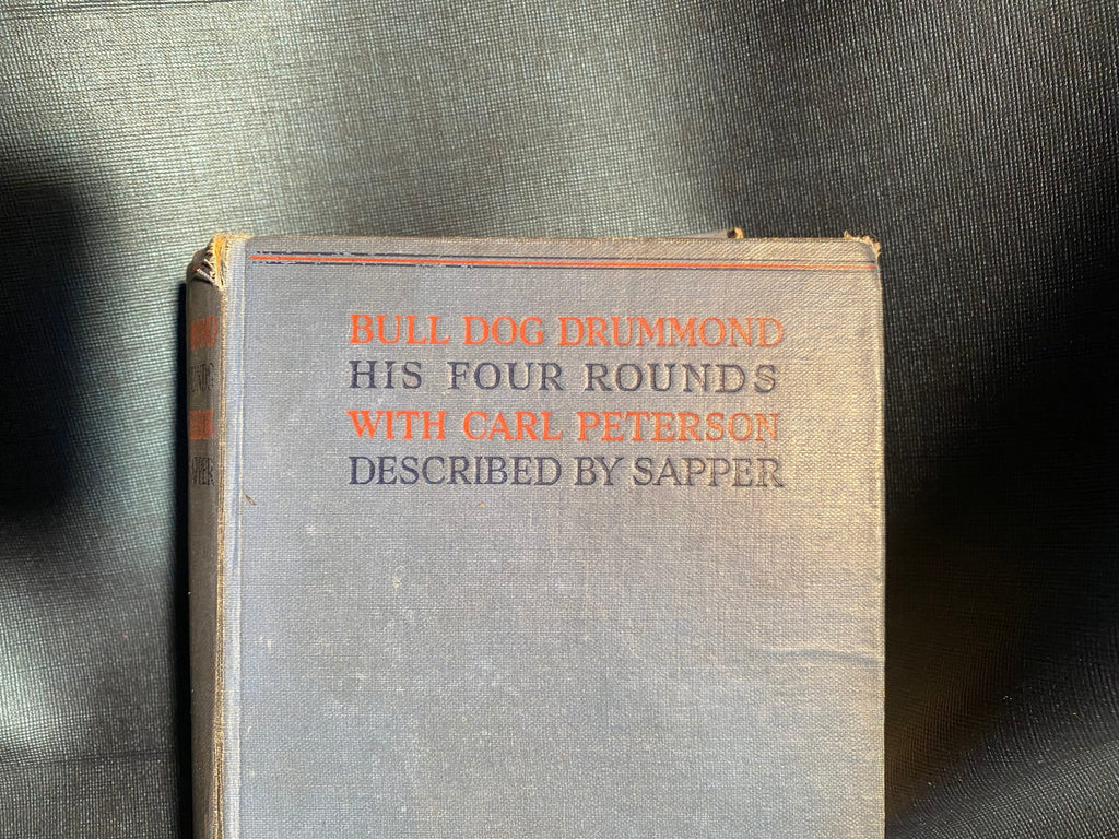 1959: Bull Dog Drummond, His Four Rounds With Carl Peterson, Described by Sapper