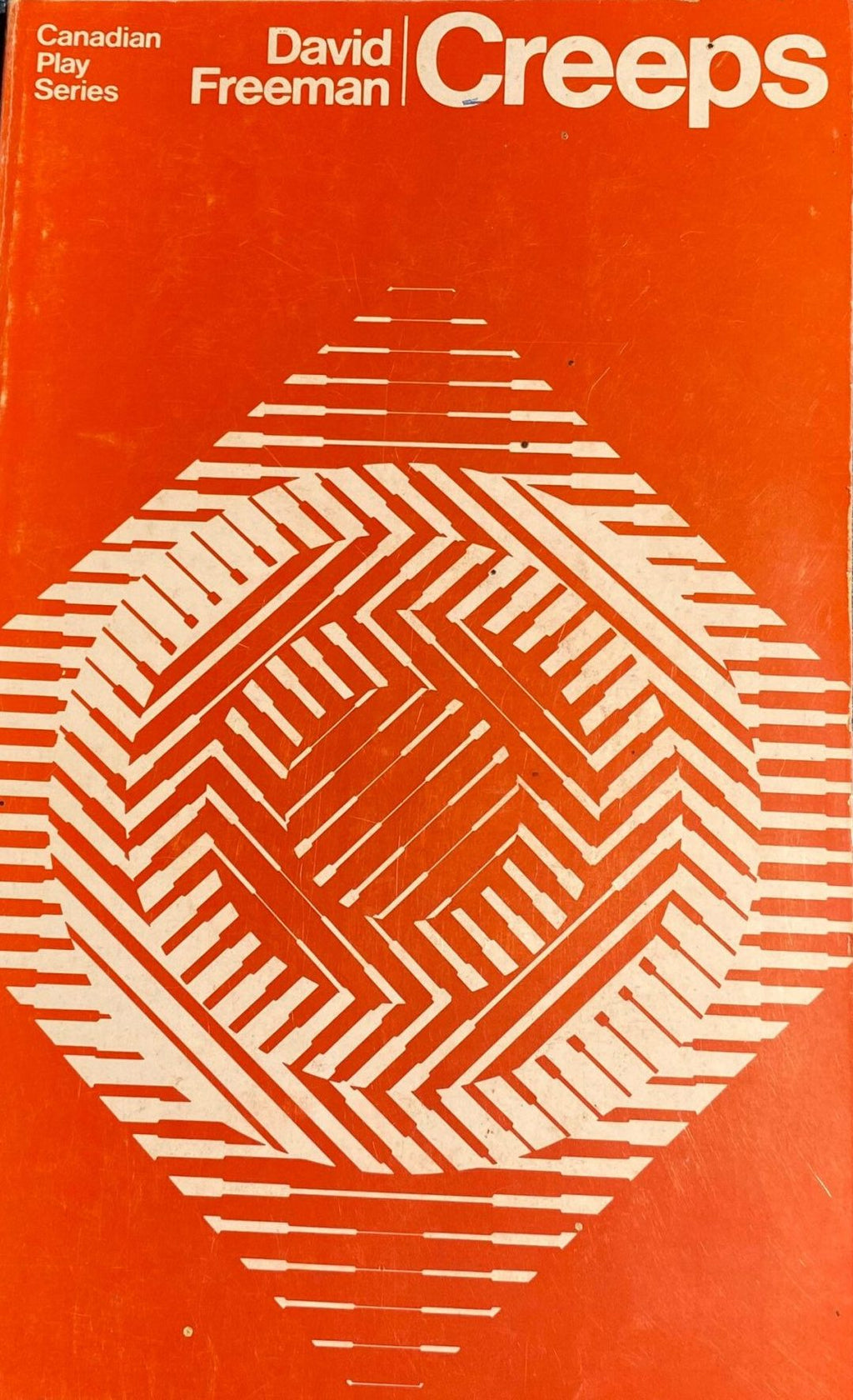 1972: Creeps, by David Freeman, part of Canadian Play Series