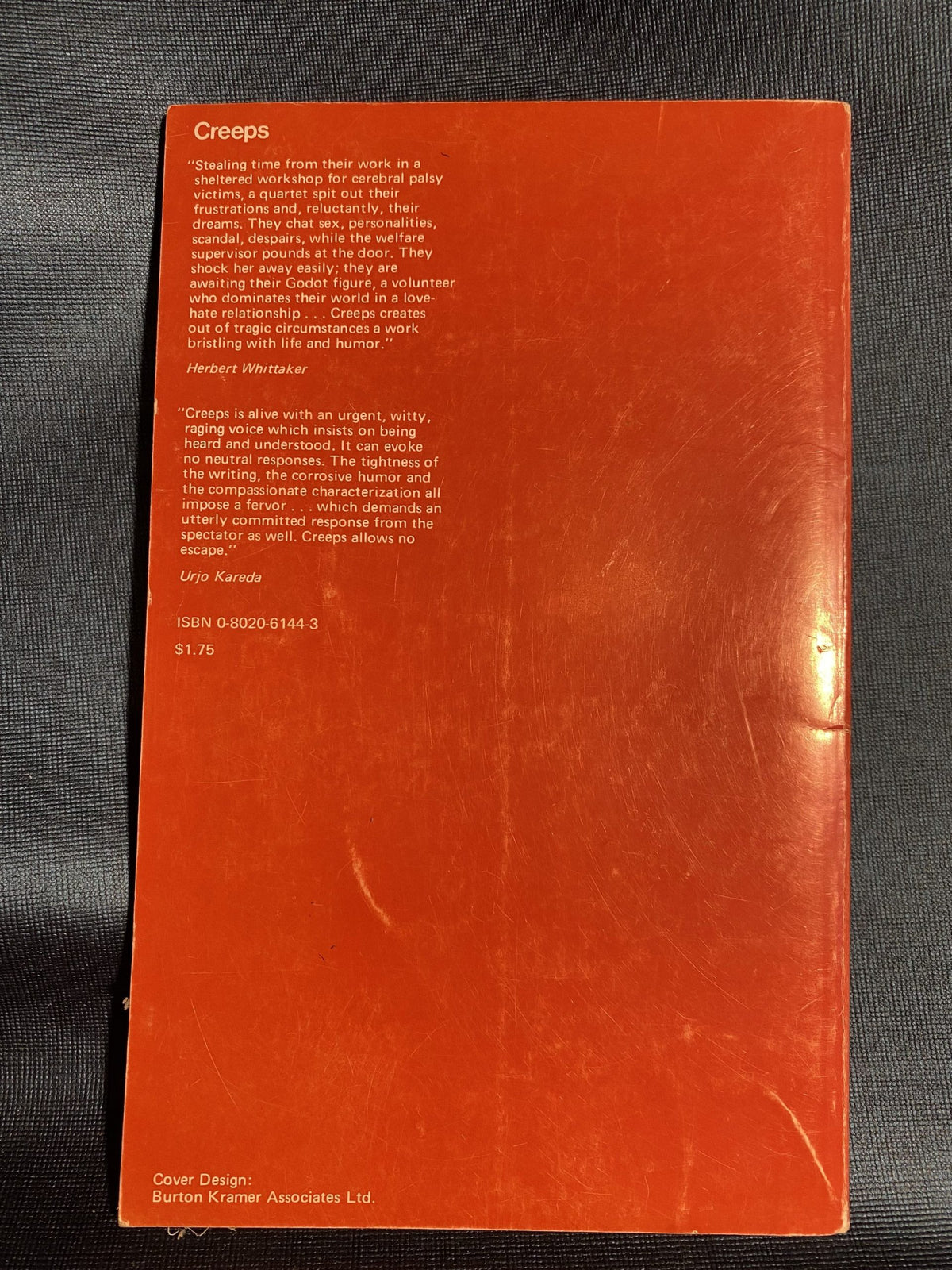 1972: Creeps, by David Freeman, part of Canadian Play Series