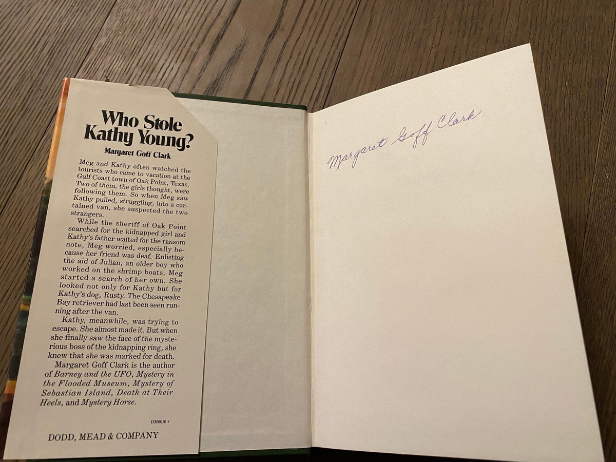 1980 Signed First Edition: Who Stole Kathy Young? by Margaret Goff Clark