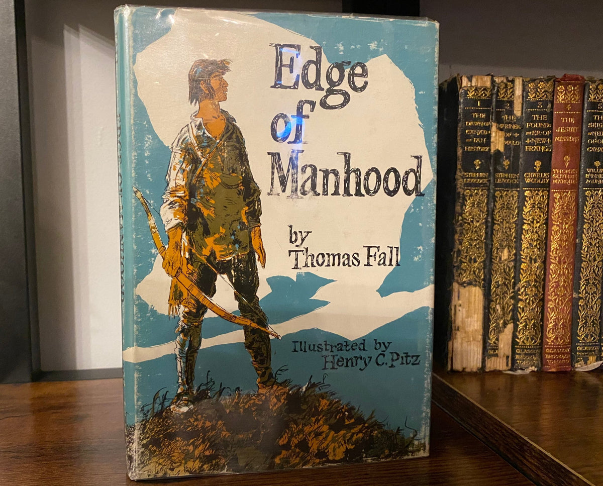 1964: Edge of Manhood, by Thomas Fall, illustrated by Henry C. Pitz
