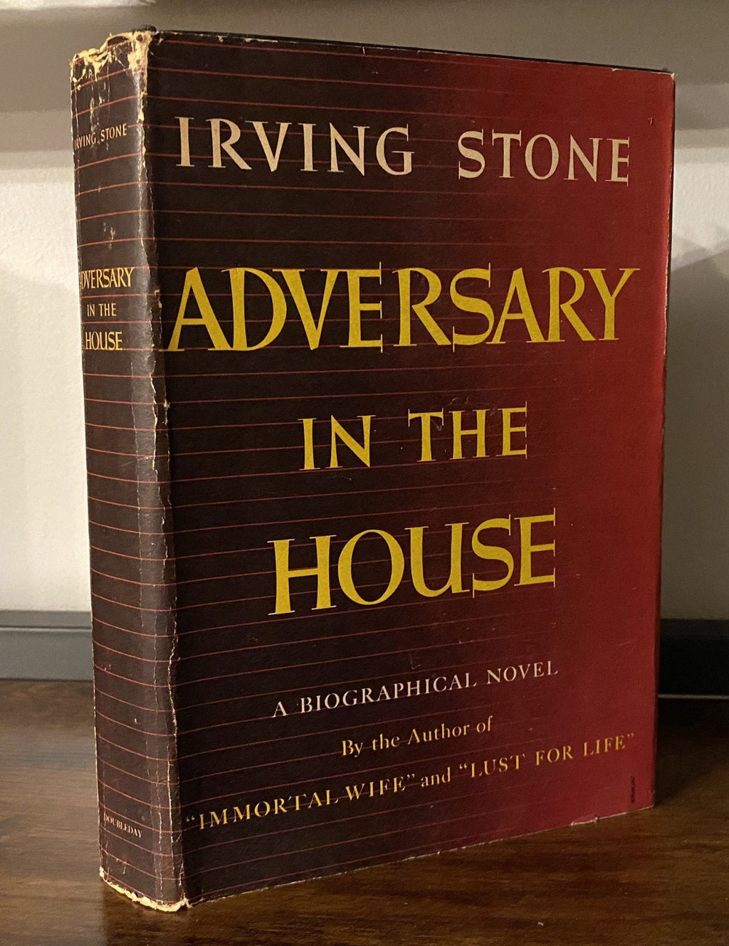 1947 First Edition - Adversary in the House: a Biographical Novel by Irving Stone