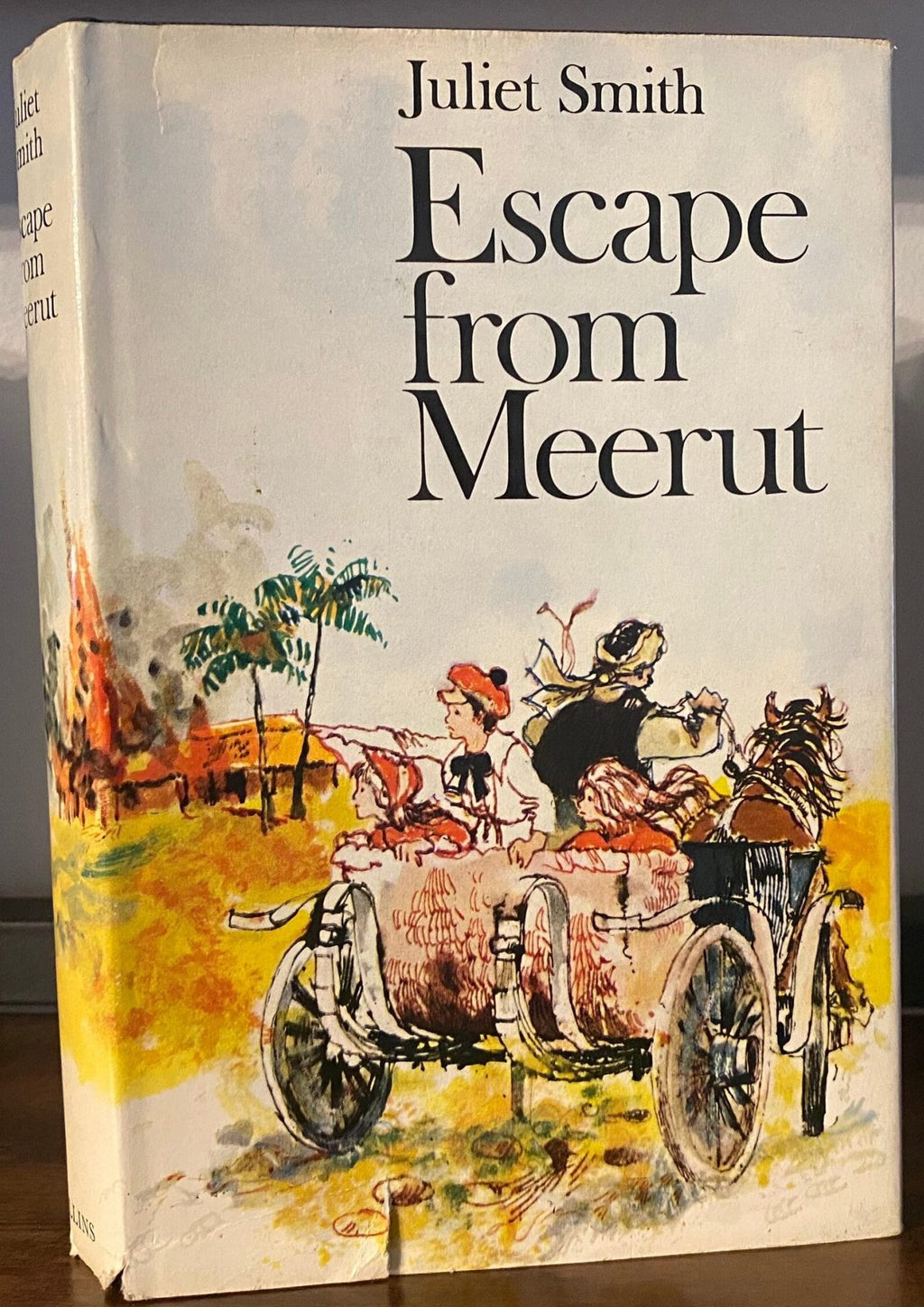1971 First Edition: Escape from Meerut, by Juliet Smith