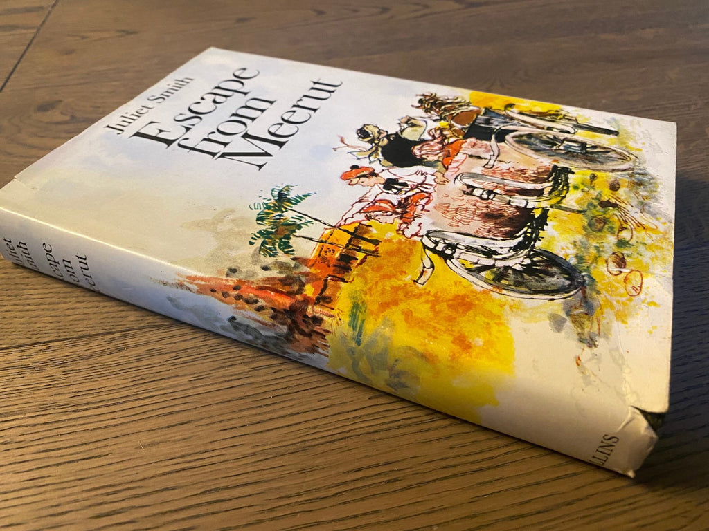 1971 First Edition: Escape from Meerut, by Juliet Smith