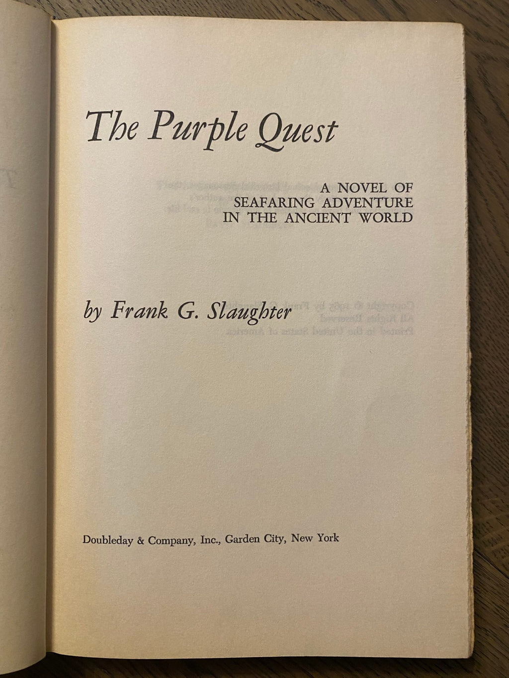 1965: The Purple Quest, a vivid novel of seafaring adventure by Frank G. Slaughter