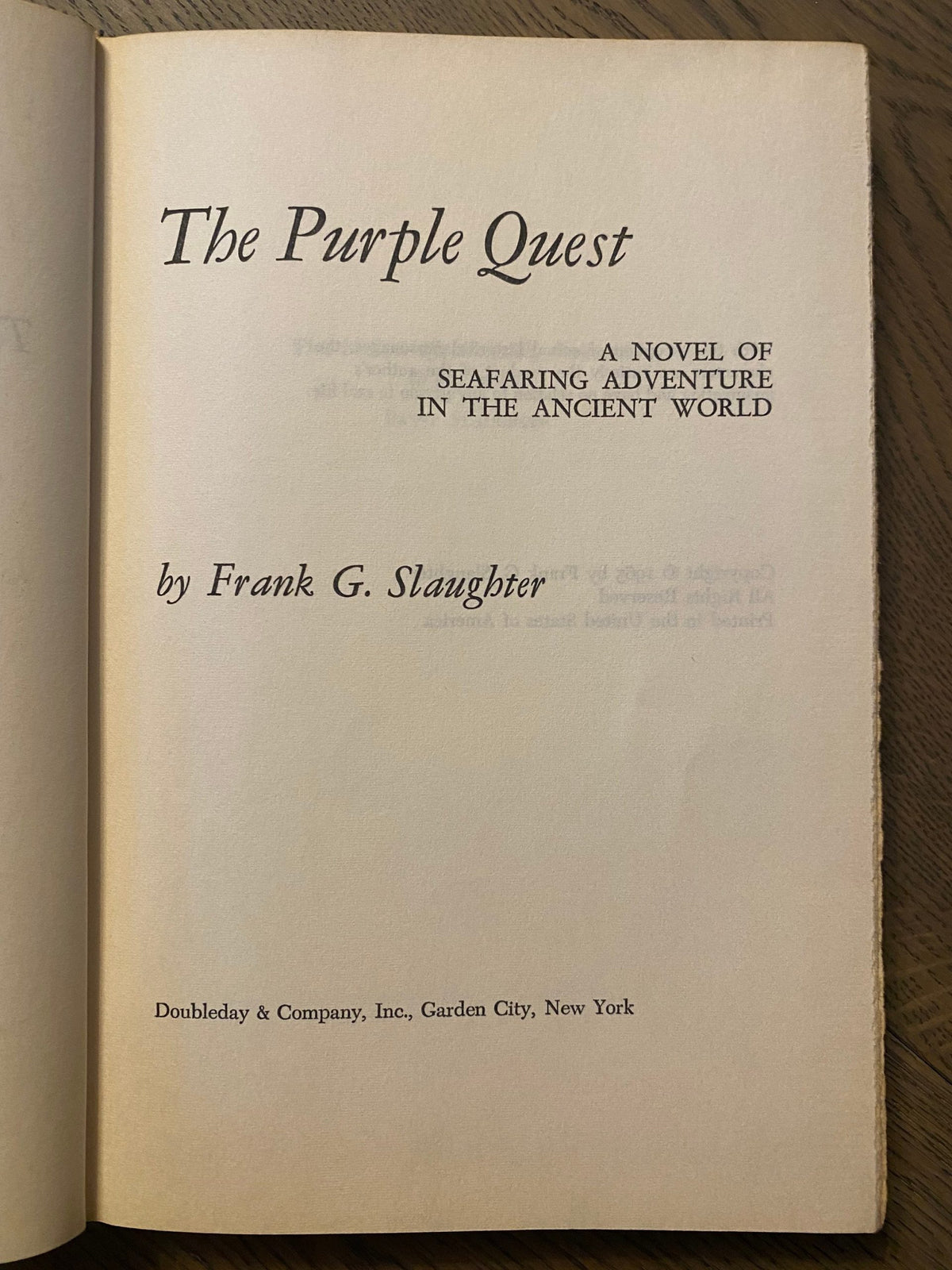 1965: The Purple Quest, a vivid novel of seafaring adventure by Frank G. Slaughter