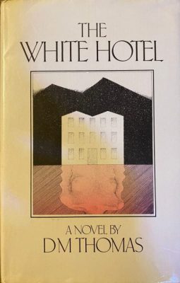 1981 First Edition: The White Hotel, by D. M. Thomas