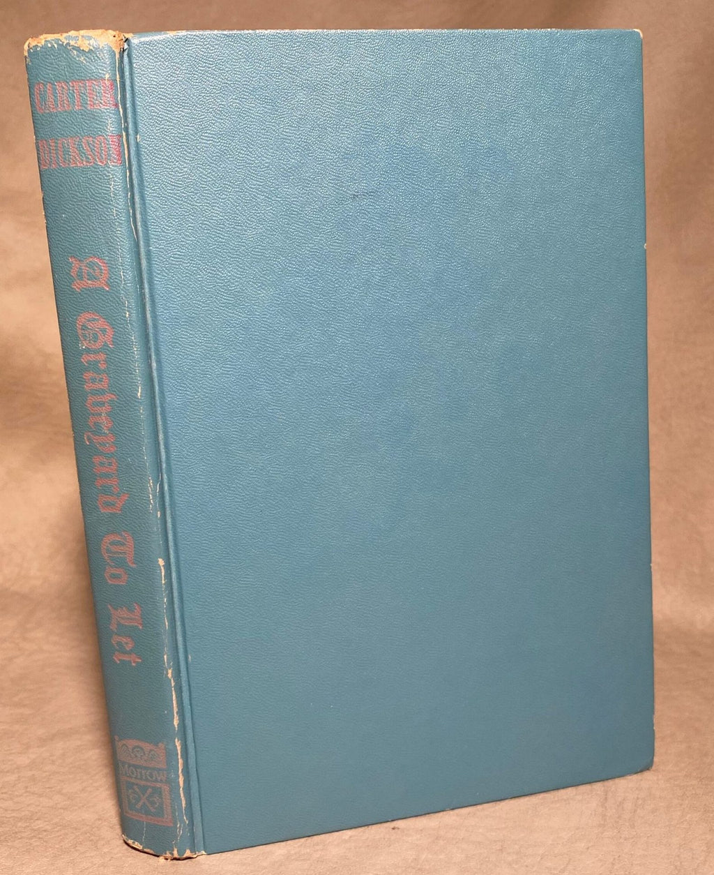 1949: A Graveyard to Let, Another Adventure of Sir Henry Merrivale, by Carter Dickson (John Dickson Carr)