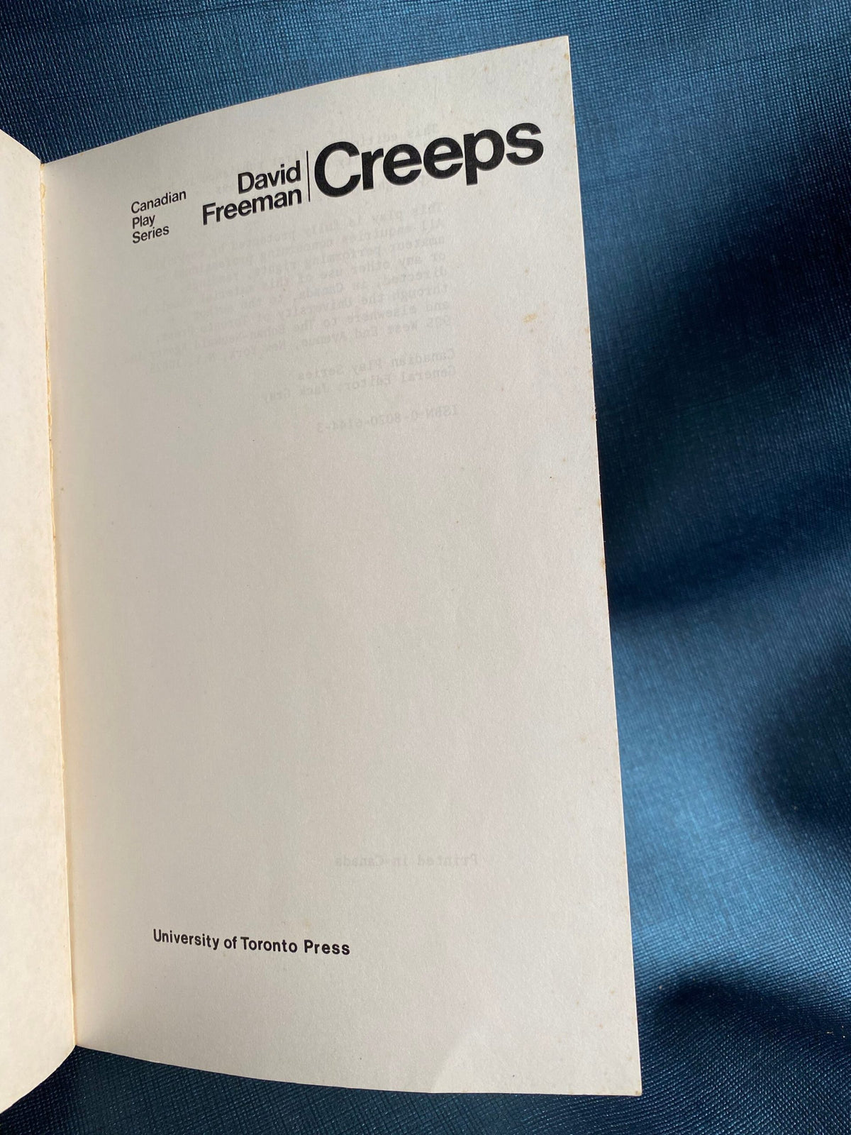 1972: Creeps, by David Freeman, part of Canadian Play Series