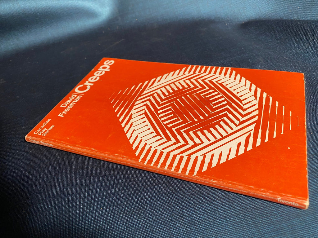 1972: Creeps, by David Freeman, part of Canadian Play Series