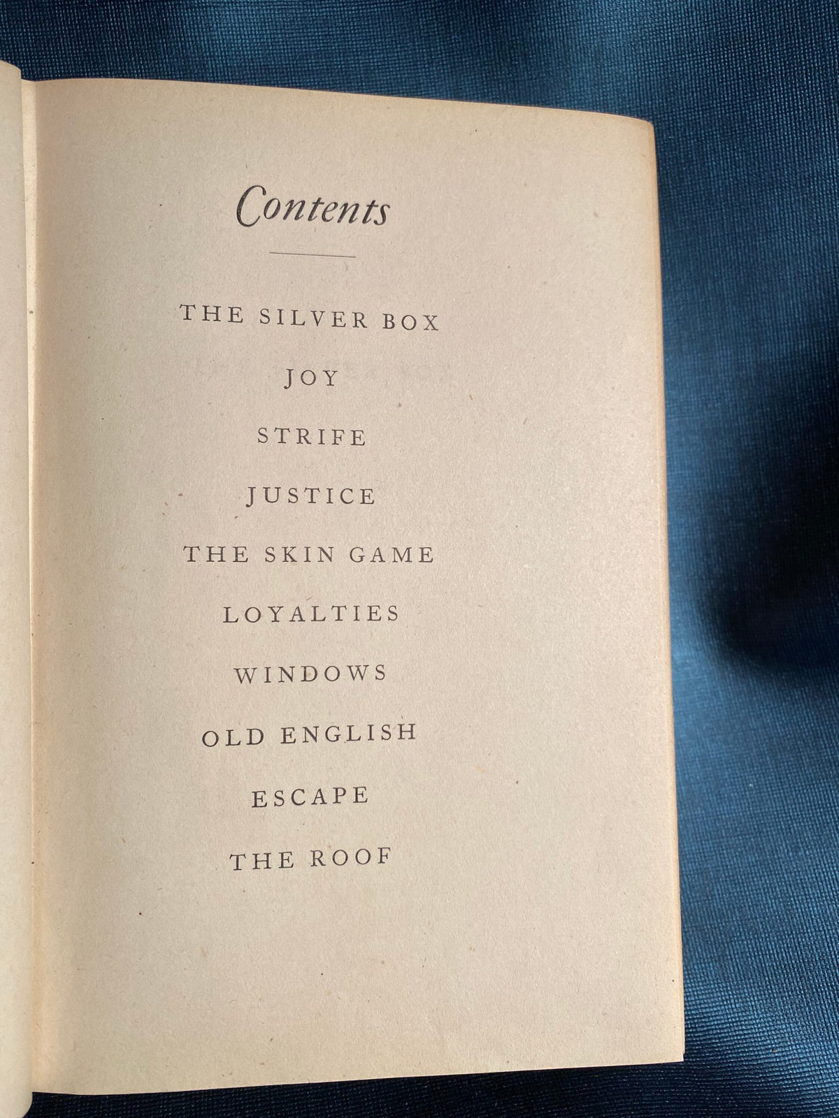 1941: Ten Famous Plays, by John Galsworthy: Silver Fox, Joy, Strife, Justice, The Skin Game, Loyalties, Windows, Old Eng