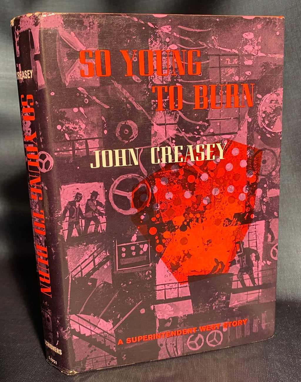 1968 First Edition - So Young to Burn: a Superintendent West Story, by John Creasey