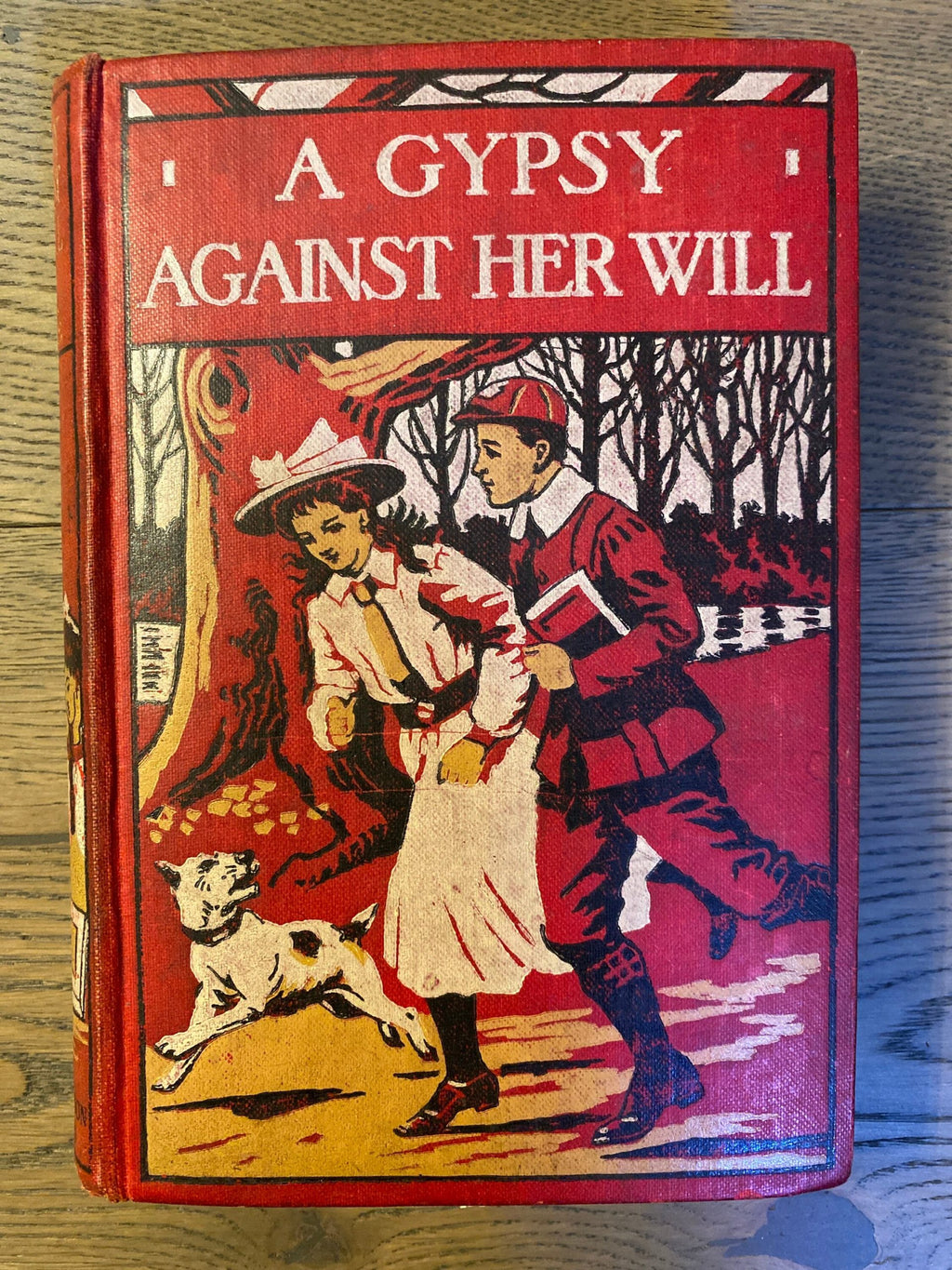 1900s: A Gypsy Against Her Will, or Worth Her Weight in Gold, by Emma Leslie