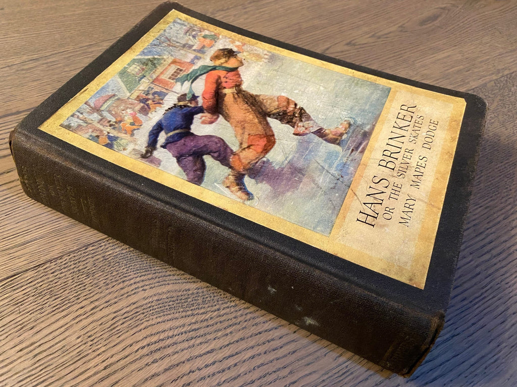 1924: Hans Brinker or The Silver Skates, by Mary Mapes Dodge