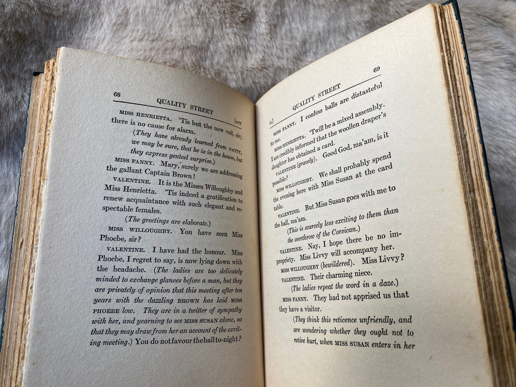 1919: Quality Street, by J. M. Barrie, Theatre Play in Three Acts
