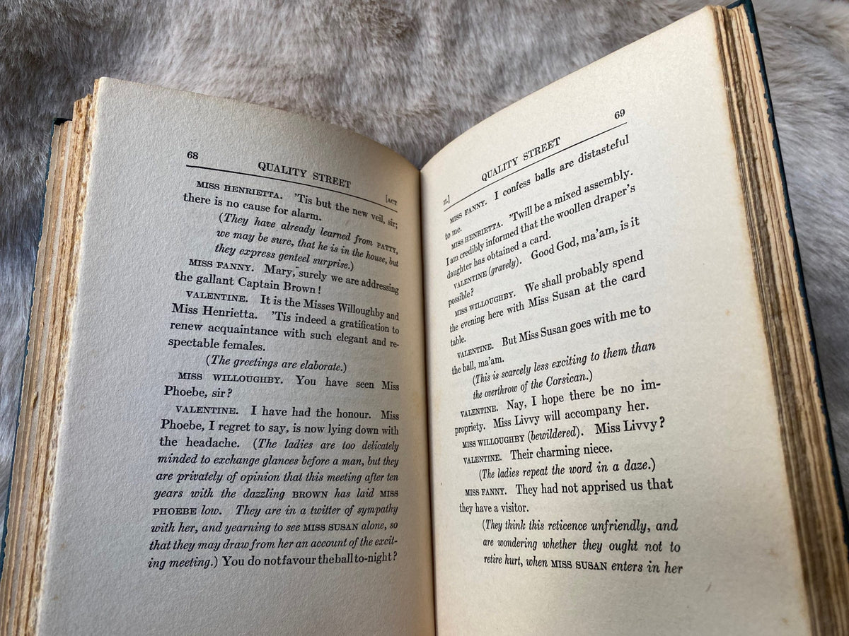 1919: Quality Street, by J. M. Barrie, Theatre Play in Three Acts