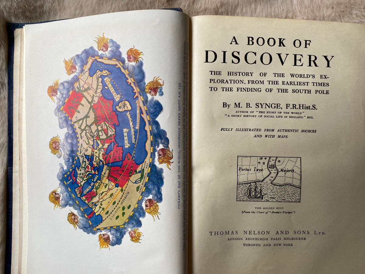 1940s - A Book of Discovery: The History of the World's Exploration, from the Earliest Time to the Finding of the South 