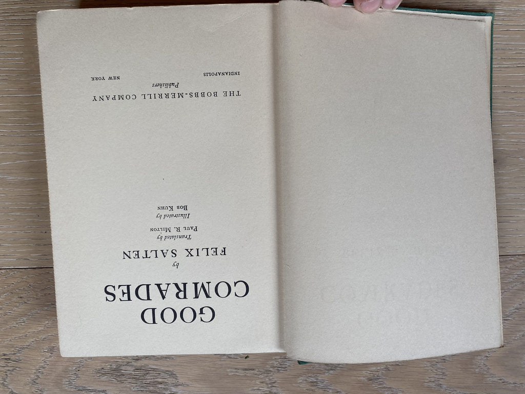 1942: Good Comrades by Felix Salten, translated by Paul R. Milton
