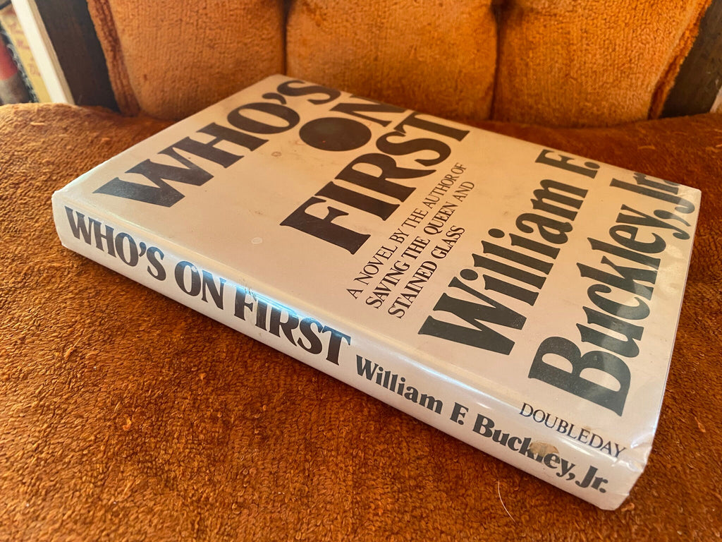 1980 First Edition: Who's On First, by William F. Buckley Jr