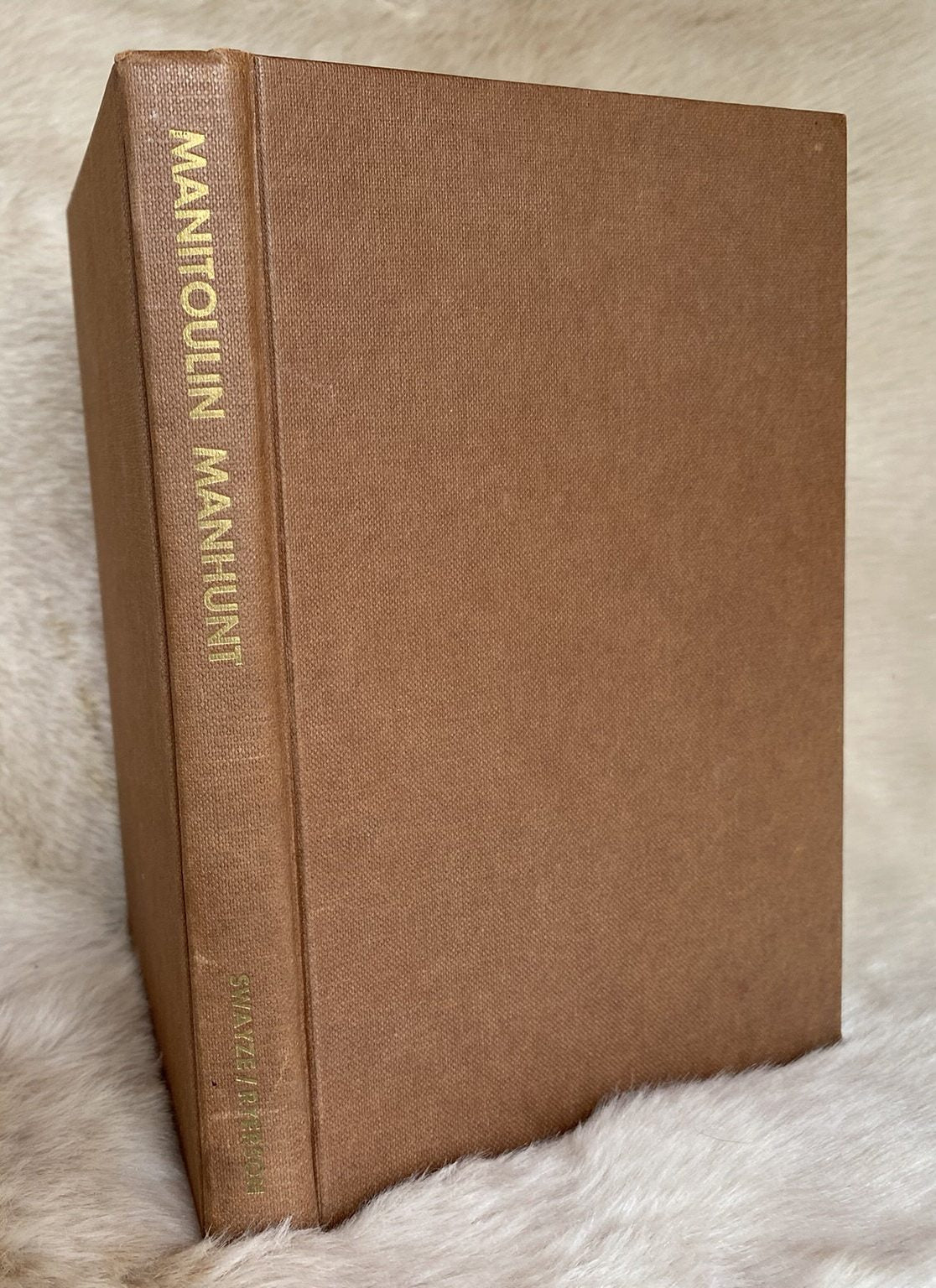 1967, 2nd Printing: Manitoulin Manhunt, by Fred Swayze