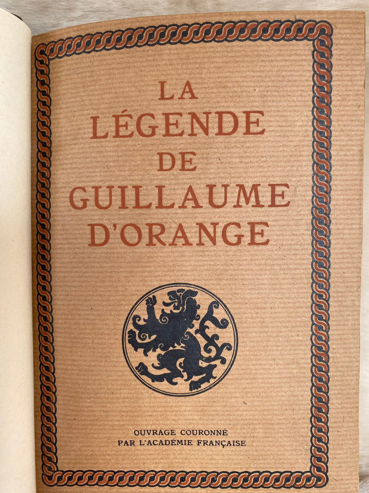 1920: La Legende de Guillaume D'Orange, by P. Tuffrau, published by L'Edition D'Art