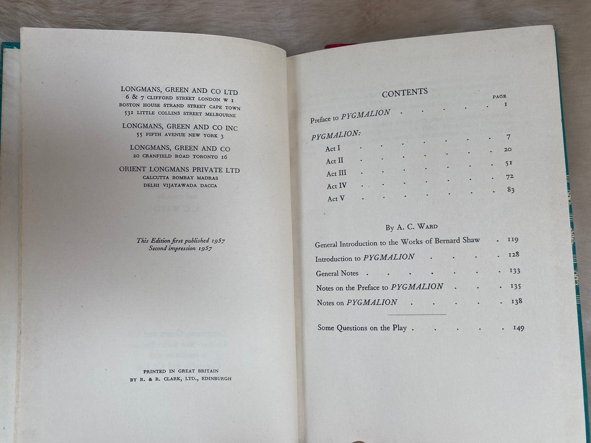 1957: Pygmalion, a romance in five acts, by Bernard Shaw