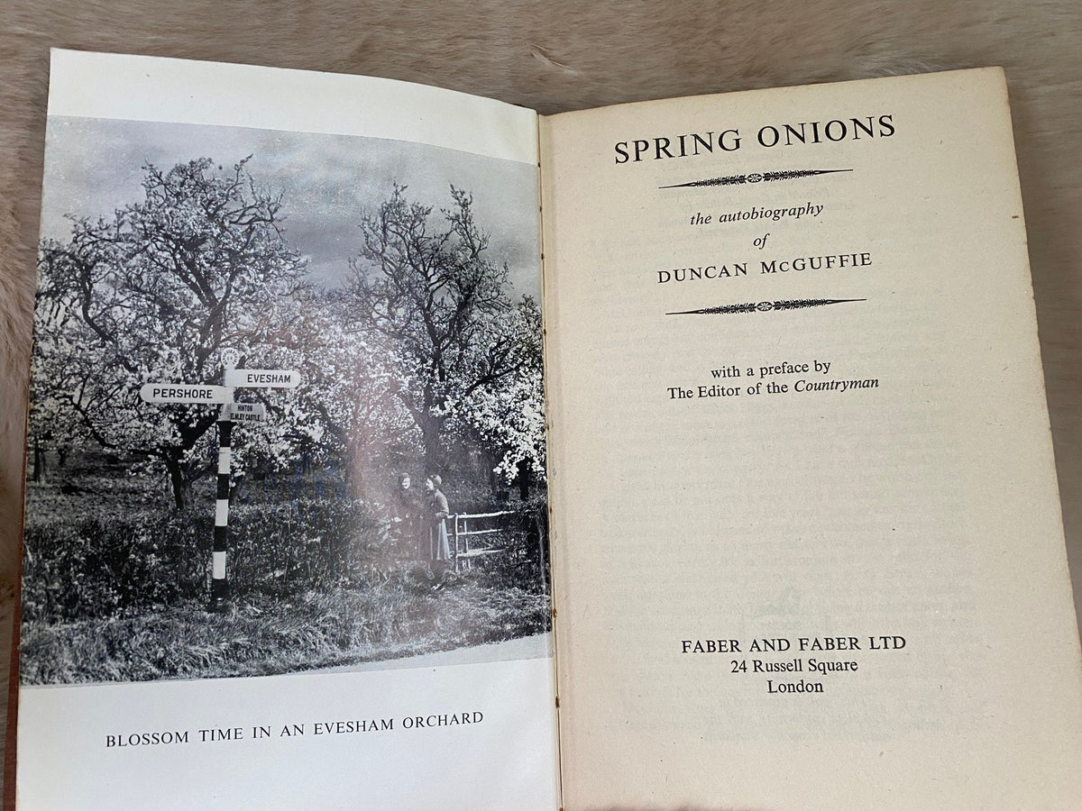 1942 First Edition: Spring Onions, the autobiography of Duncan McGuffie