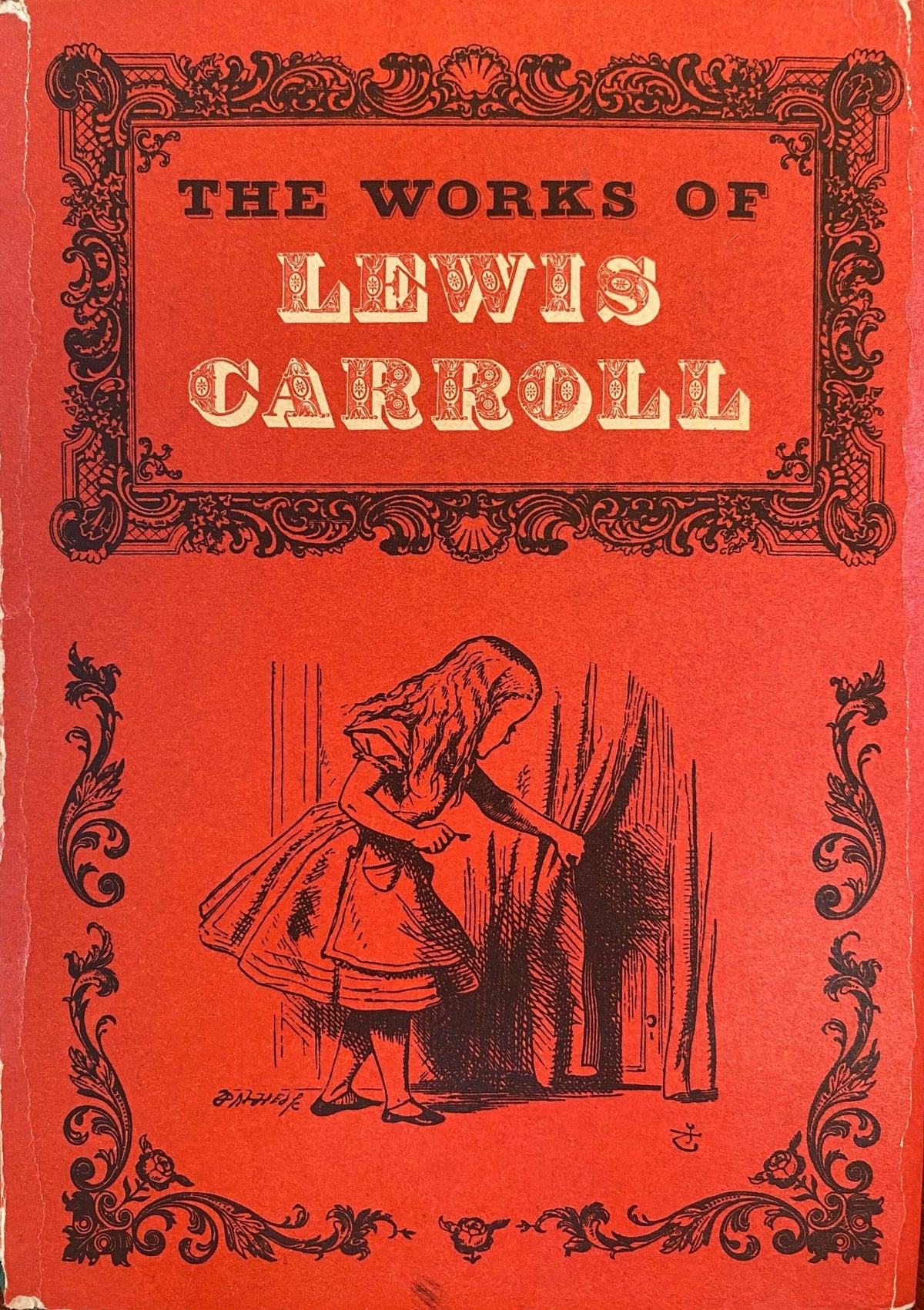 1965: The Works of Lewis Carrol, edited and introduced by Roger Lancelyn Green, illustrations by John Tenniel