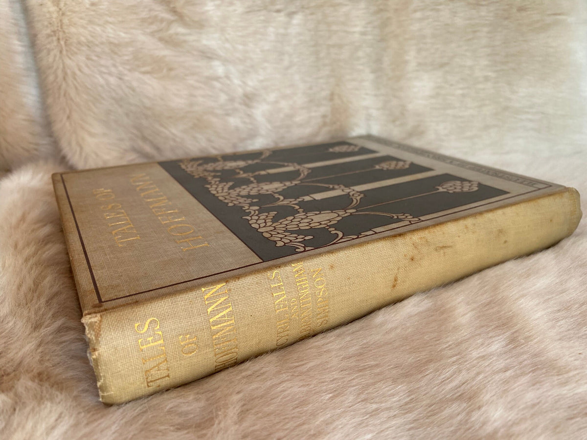 1913: Tales of Hoffman Retold From Offenbach's Opera by Cyril Falls &amp; Illustrated by A. Brantingham Simpson