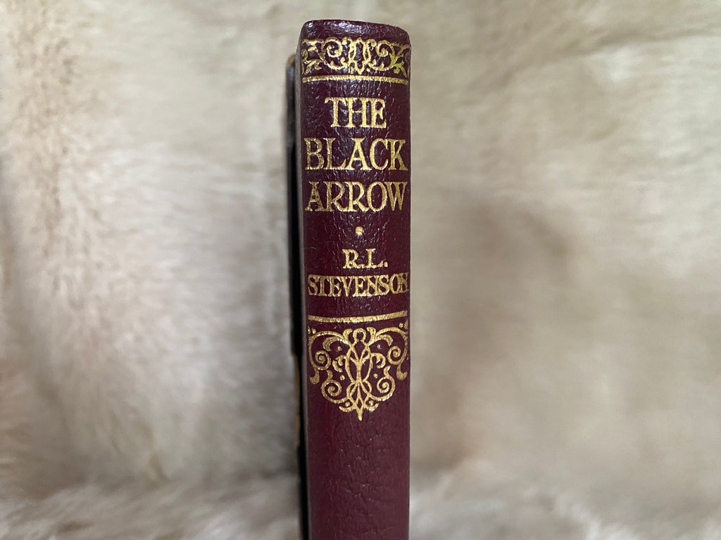c. 1888: The Black Arrow, A Tale of Two Roses, by Robert Luis Stevenson
