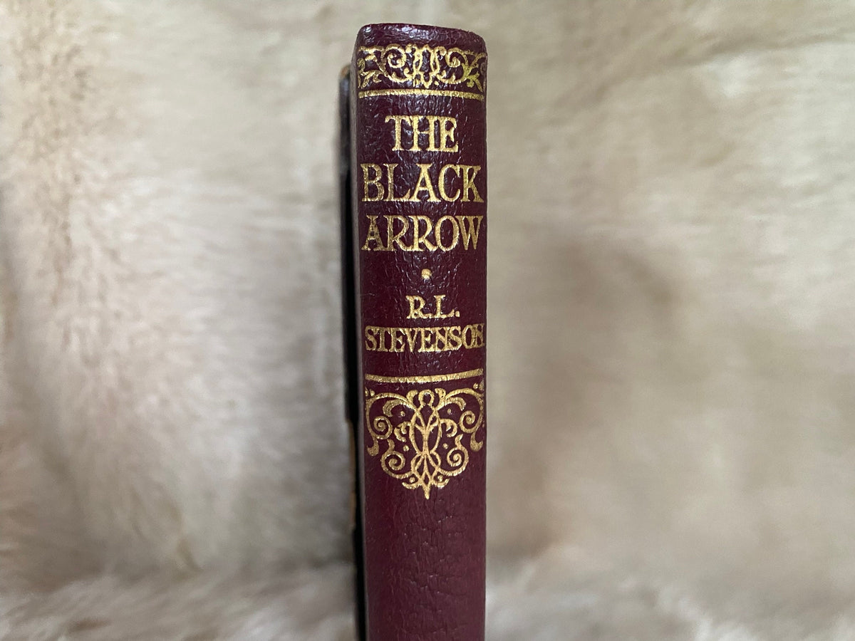 c. 1888: The Black Arrow, A Tale of Two Roses, by Robert Luis Stevenson