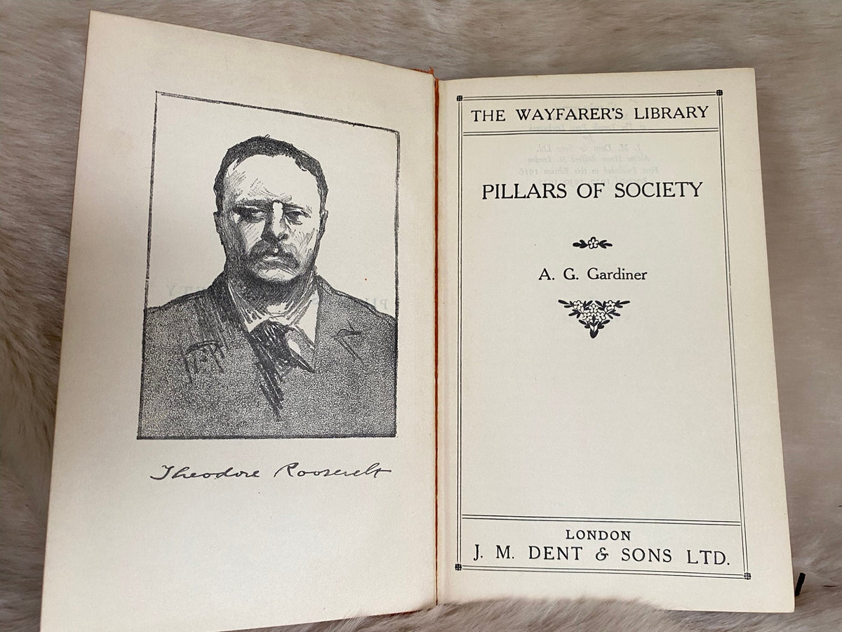 1937: Pillars of Society, by A.G. Gardiner, The Wayfarer's Library