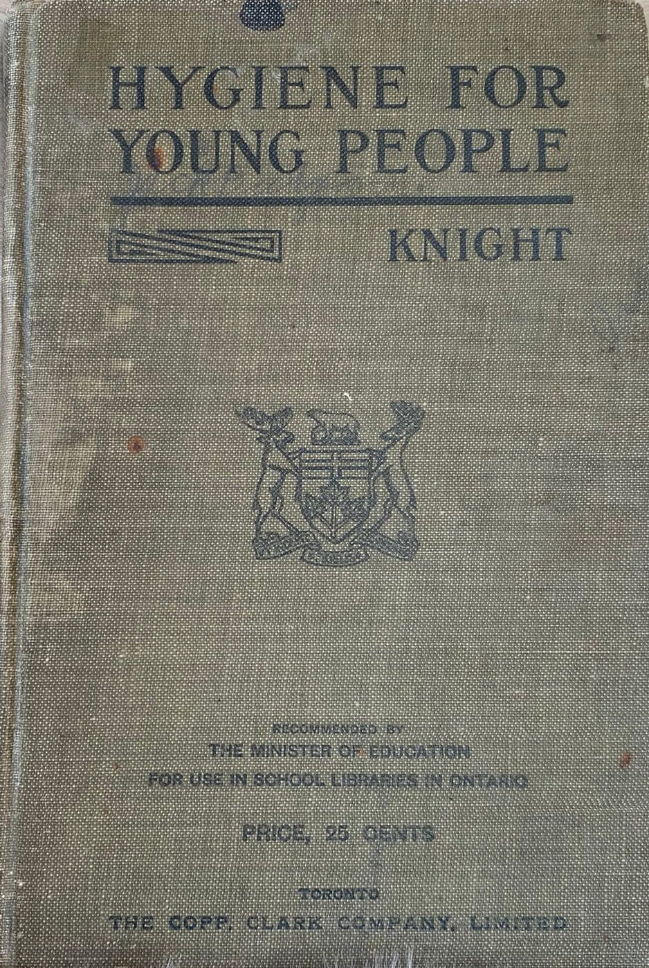1919: Hygiene for Young People, a Reader for Pupils in Form III on the Public Schools, by A. P. Knight