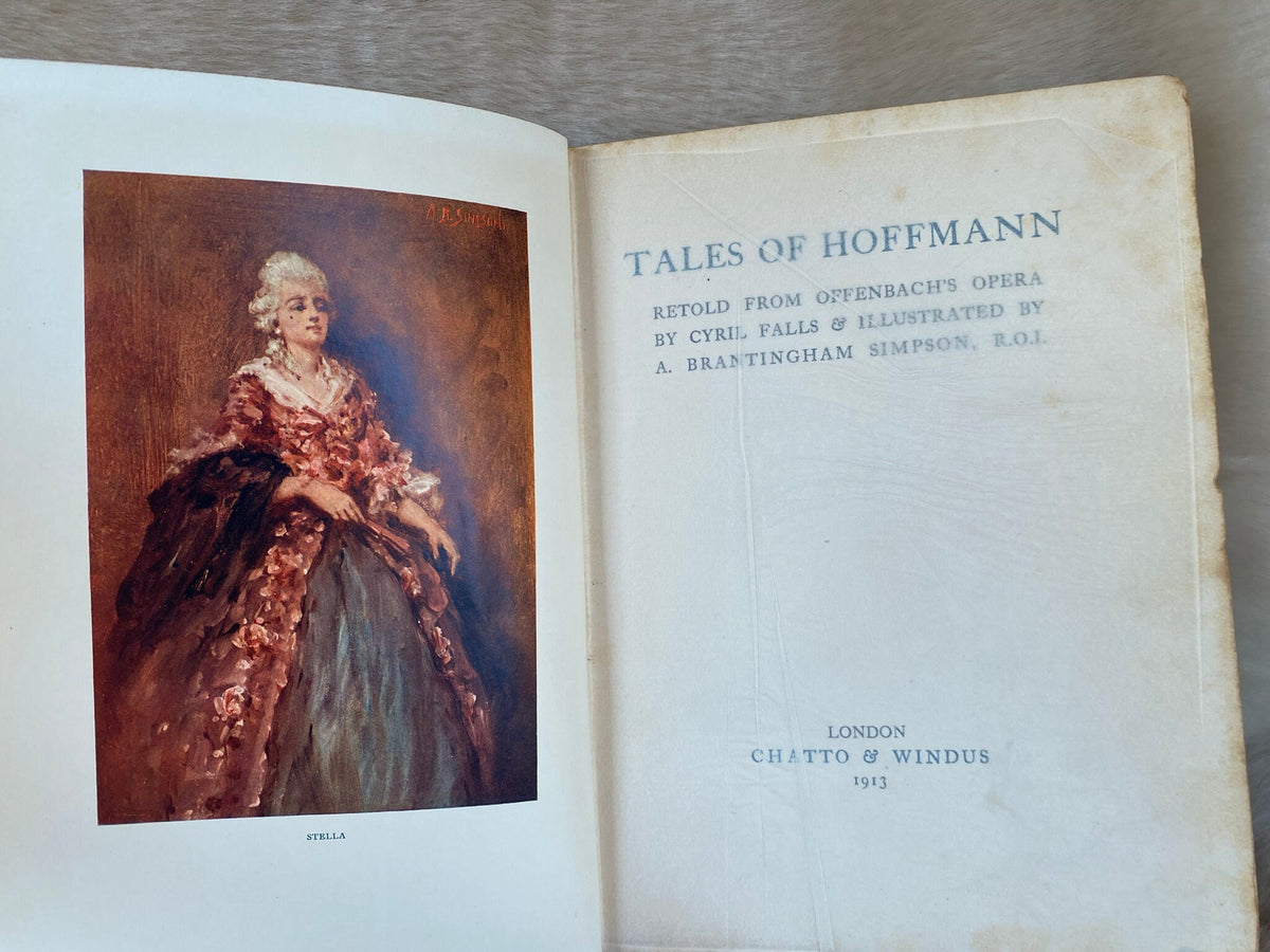 1913: Tales of Hoffman Retold From Offenbach's Opera by Cyril Falls &amp; Illustrated by A. Brantingham Simpson