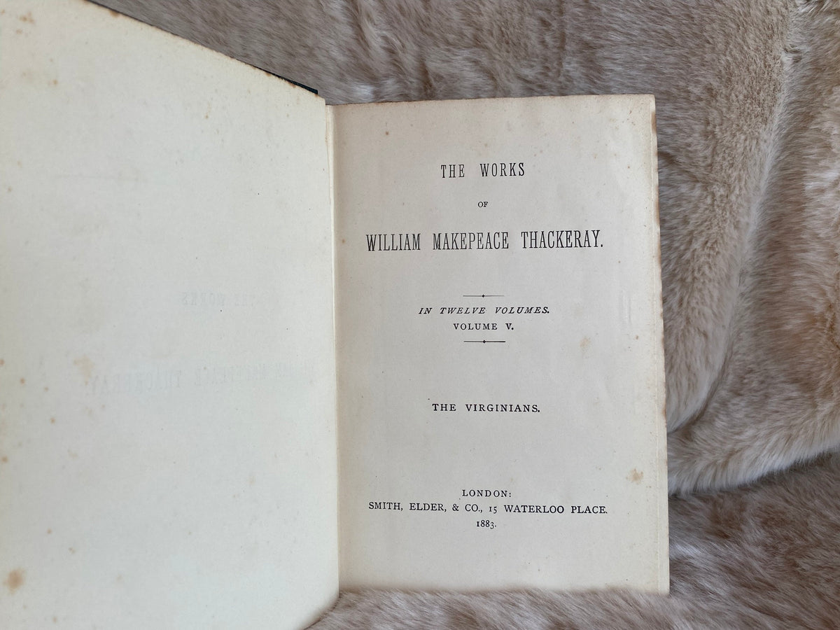 1883: The Virginians, by William Makepeace Thackeray, volume V of 12 volumes of The Works