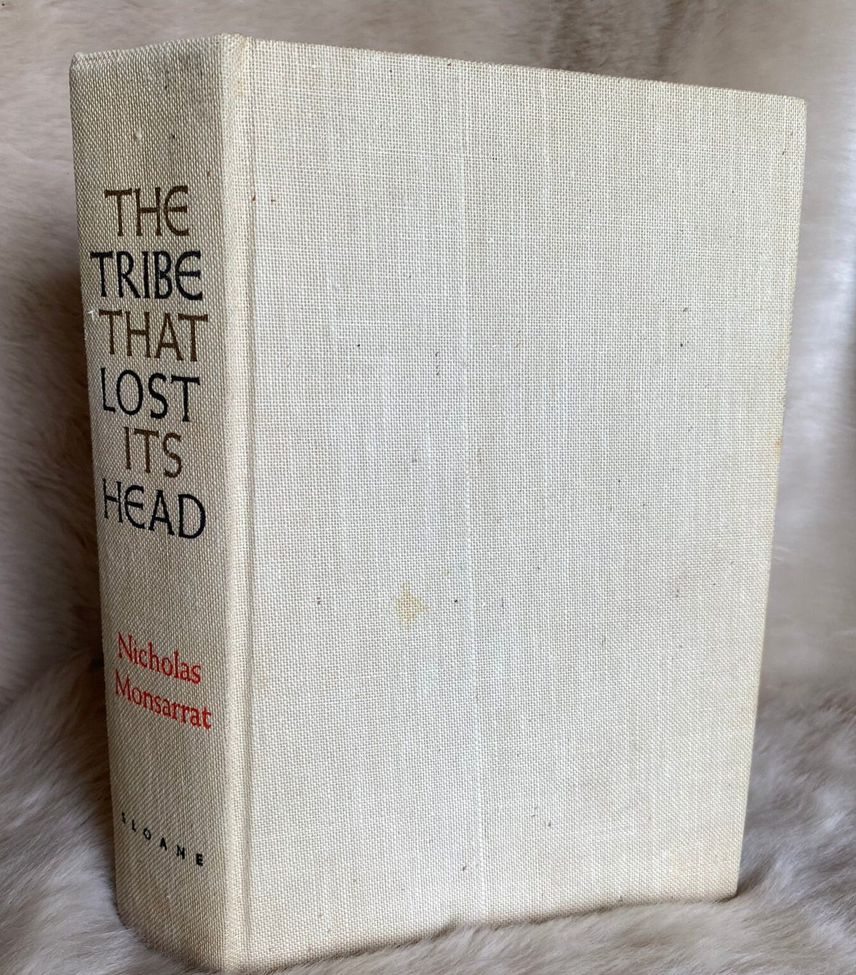 1956: The Tribe that Lost Its Head, by Nicholas Montsarrat, Fourth Printing