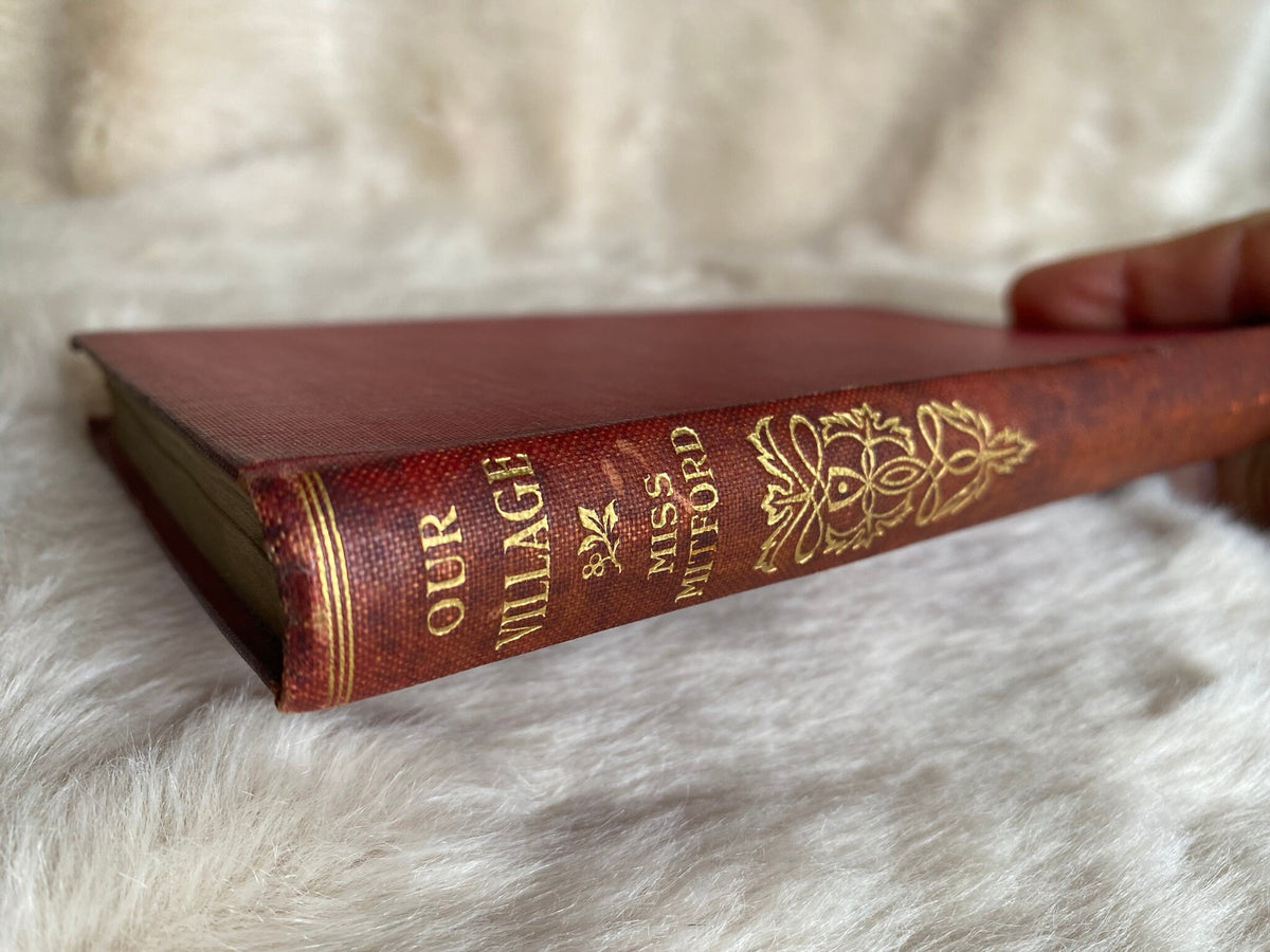 1927: Our Village, by Mary Russell Mitford, with intro by Anne Thackeray Ritchie