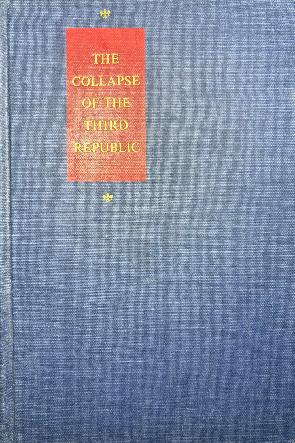 1969: The Collapse of the Third Republic: An Inquiry into the Fall of France in 1940, by William L. Shirer