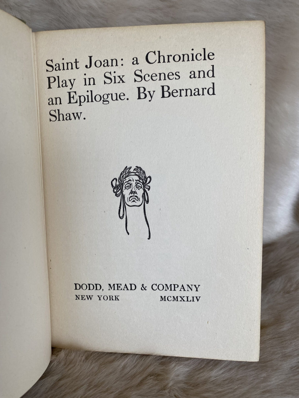 1924 - Saint Joan: A Chronicle Play in Six Scenes and an Epilogue, by Bernard Shaw